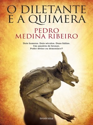 cover image of O Diletante e a Quimera